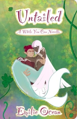 Untailed #: A While You Can Novella (standalone) EBook
