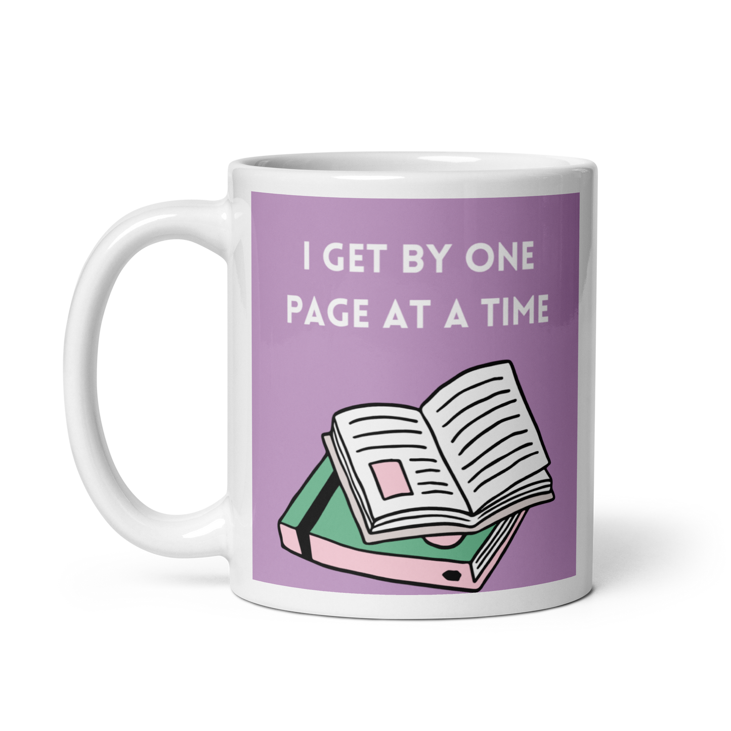I Get By One Page at a Time Glossy Mug