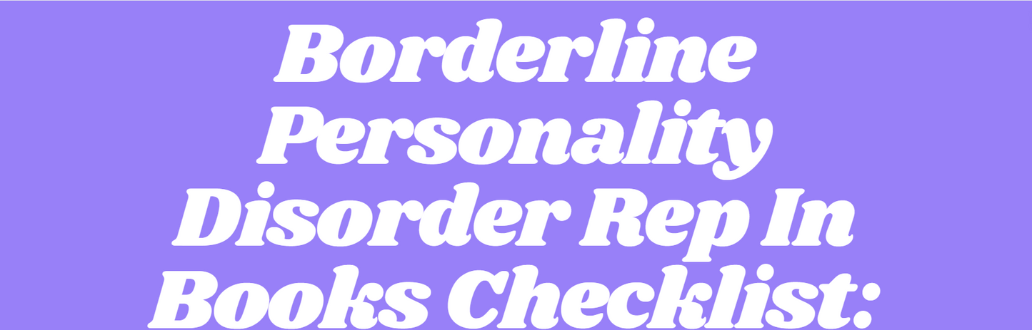 Borderline Personality Disorder Rep in Books Checklist
