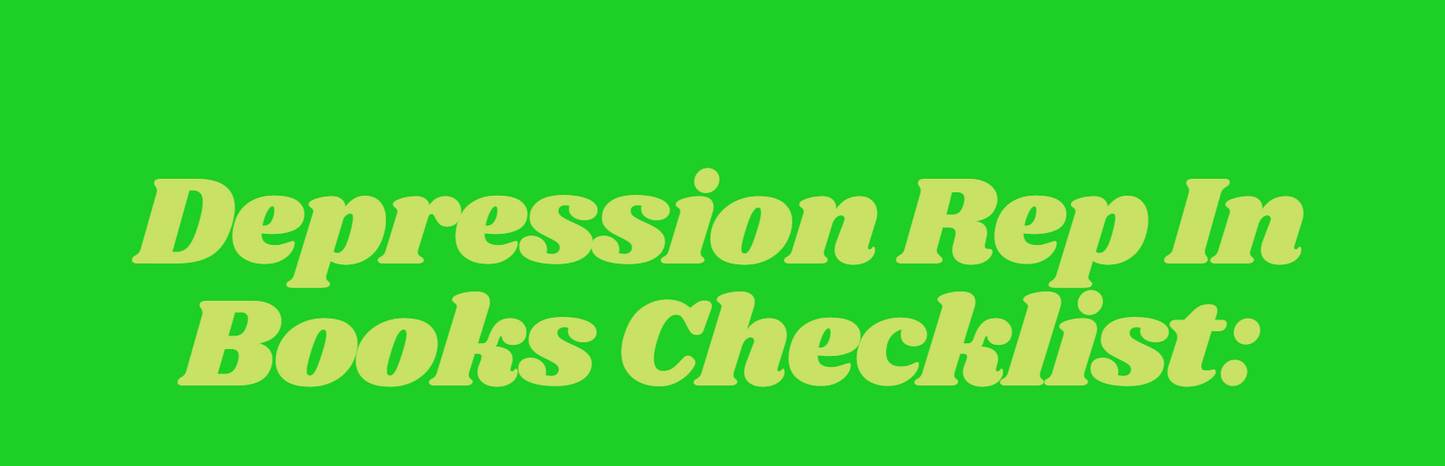 Depression Rep in Books Checklist