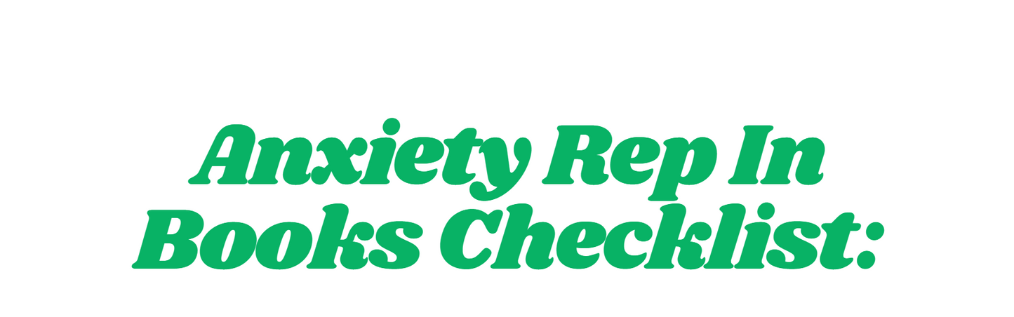 Anxiety Rep in Books Checklist