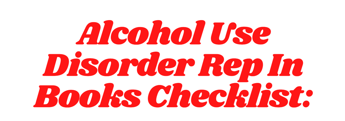 Alcohol Use Disorder Rep in Books Checklist