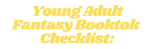 YA Fantasy Booktok Book Checklist