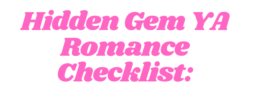 YA Romance Hidden Gem Book Checklist