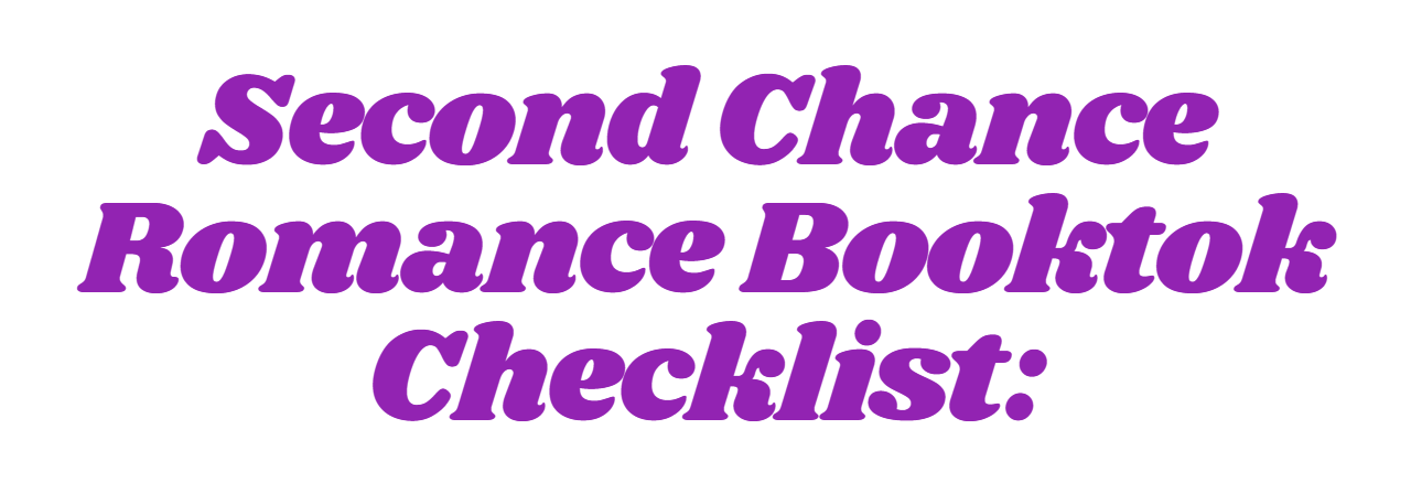 Second Chance Romance Booktok Book Checklist