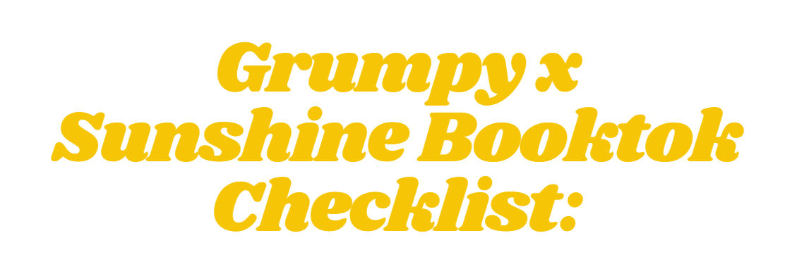 Grumpy x Sunshine Booktok Book Checklist
