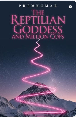 The Reptilian Goddess and Million Cops