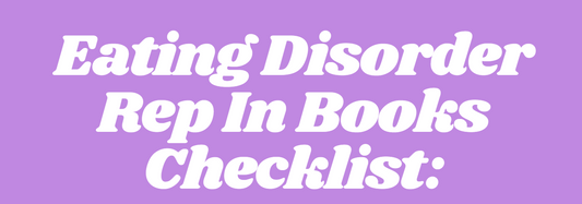 Eating Disorder Rep in Books Checklist