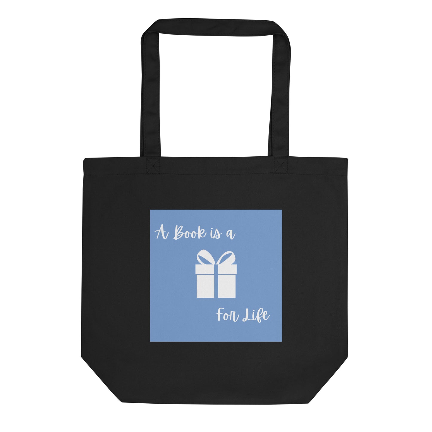 A Book is a Gift for Life Eco Tote Bag